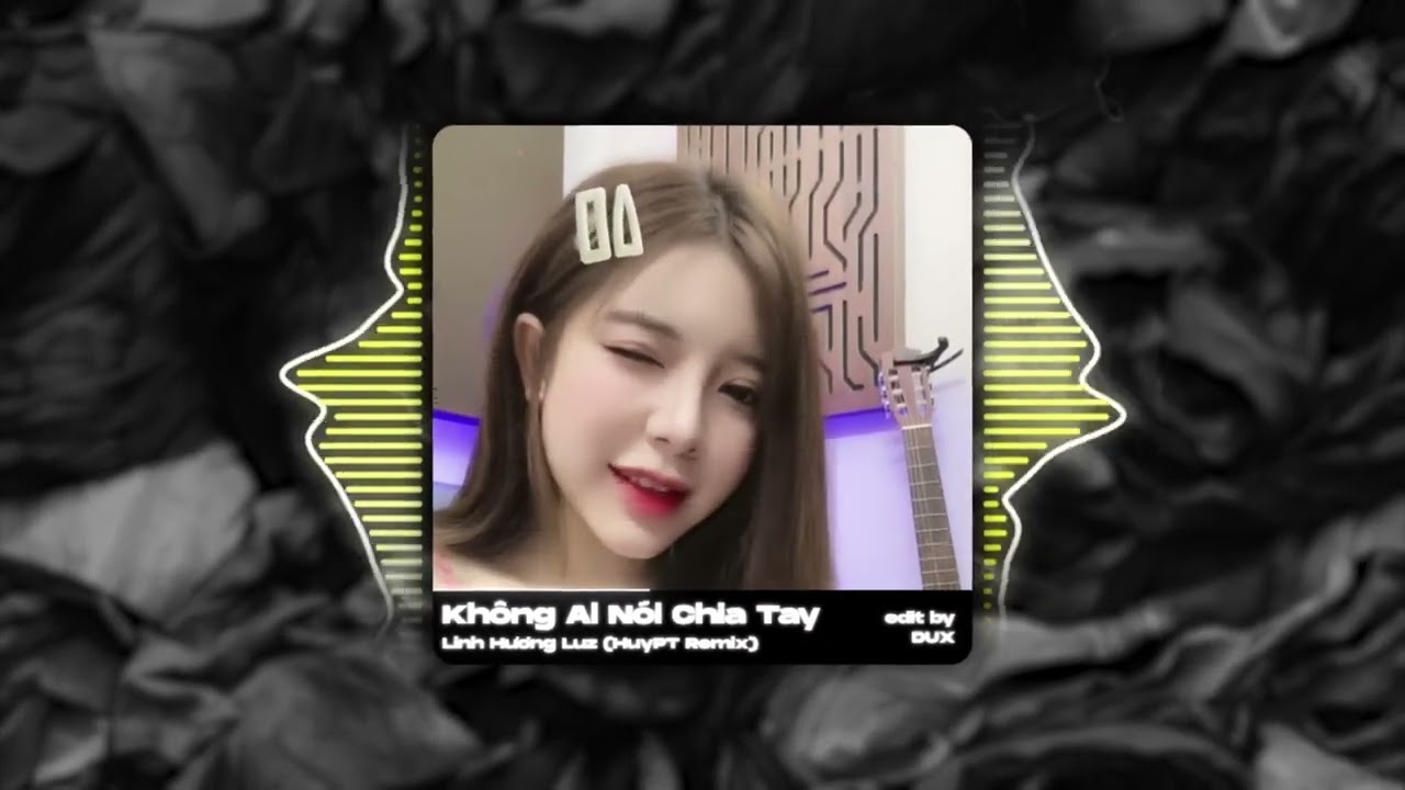 Không Ai Nói Chia Tay (HuyPT Remix) - Linh Hương Luz Cover | Vì không ai trong chúng ta nhận lỗi