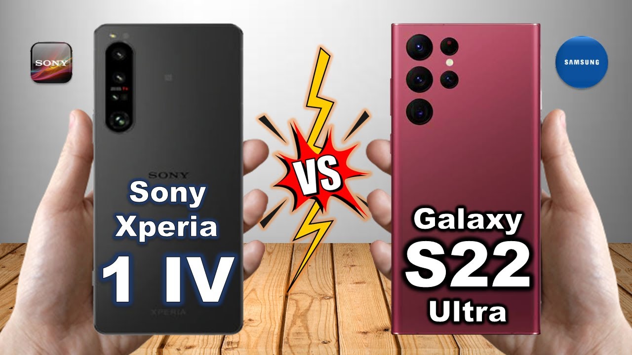 Samsung Galaxy S22 Ultra Vs Sony Xperia 1 IV