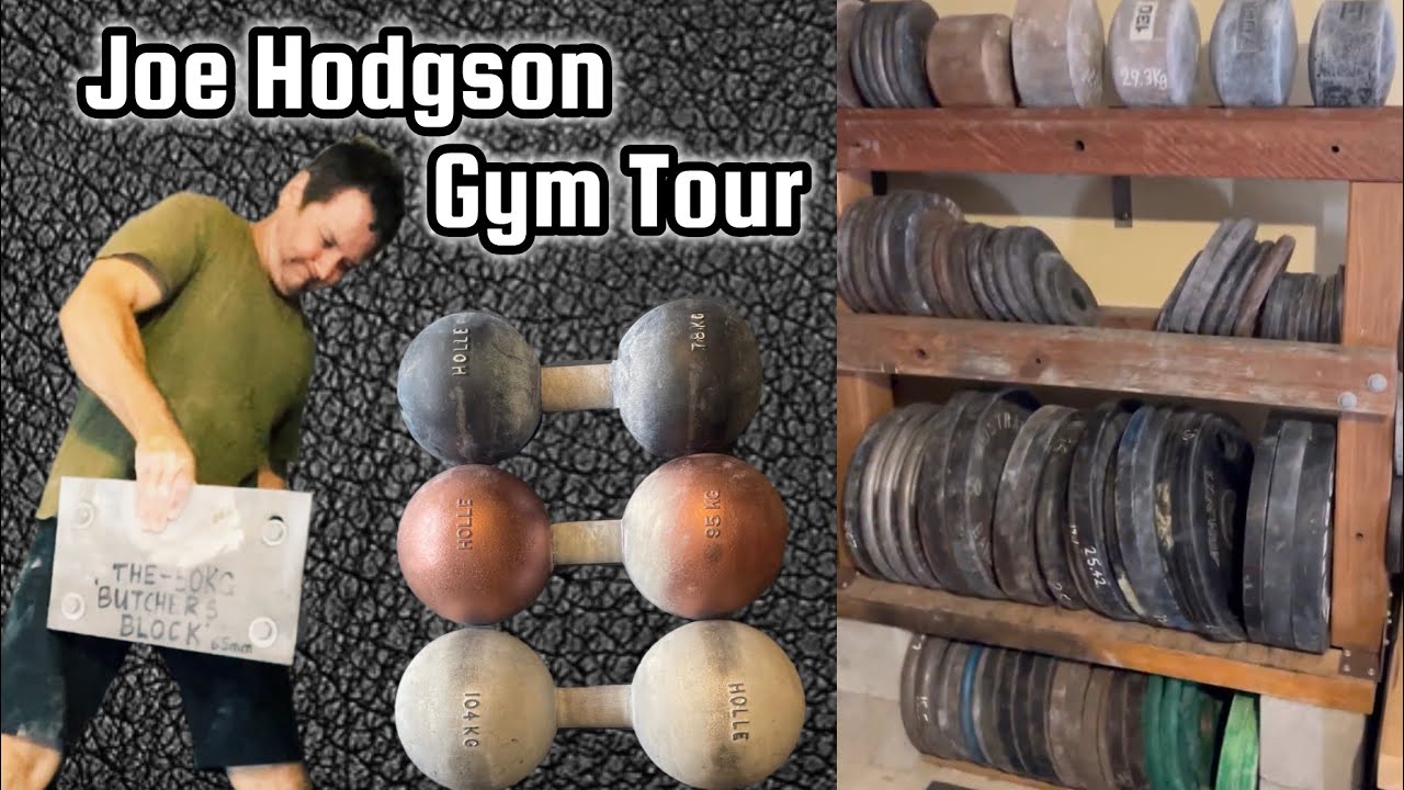Joe Hodgson: Gym Tour
