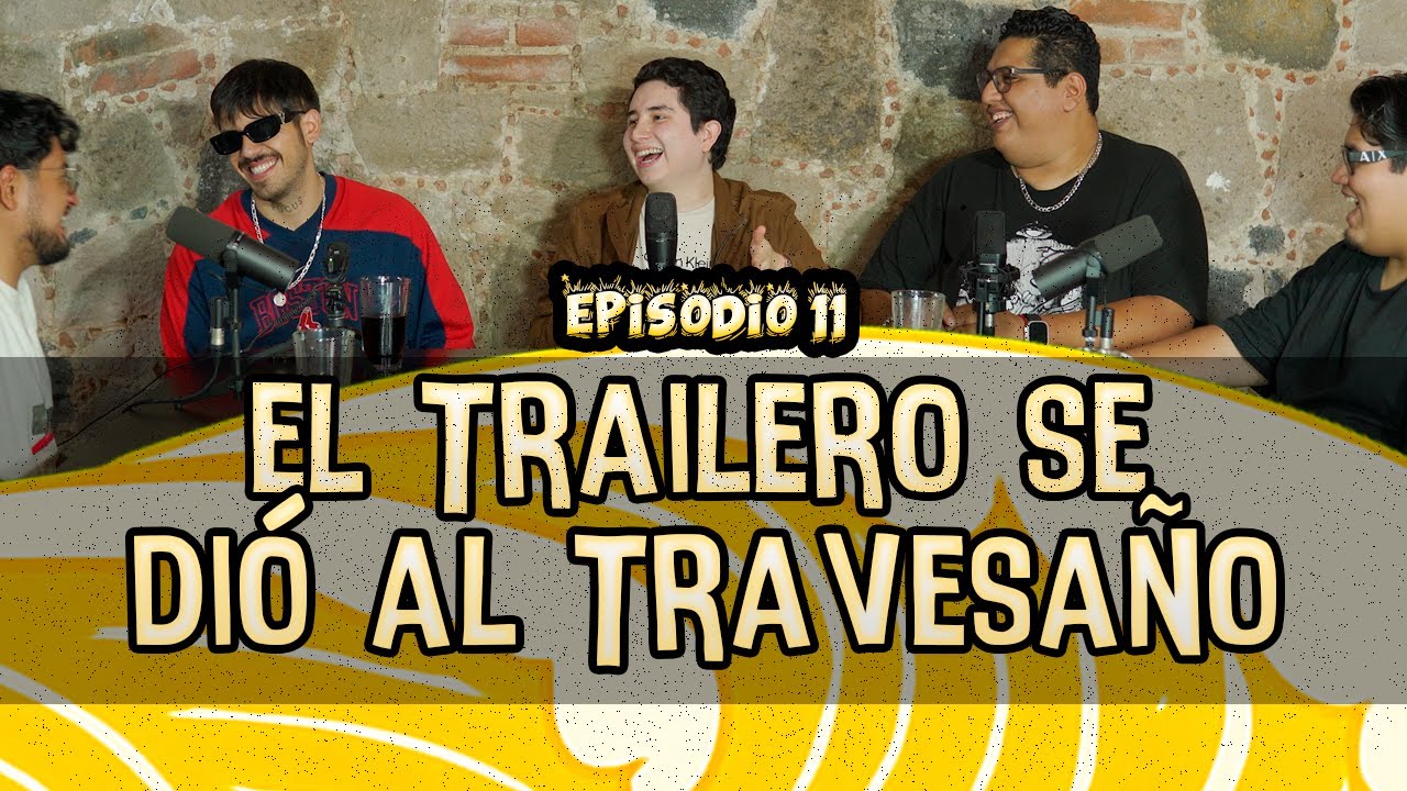 Ep. 11 - el TRAILERO se dió al TRAVESAÑO - 💦 EL MINGITORIO PODCAST