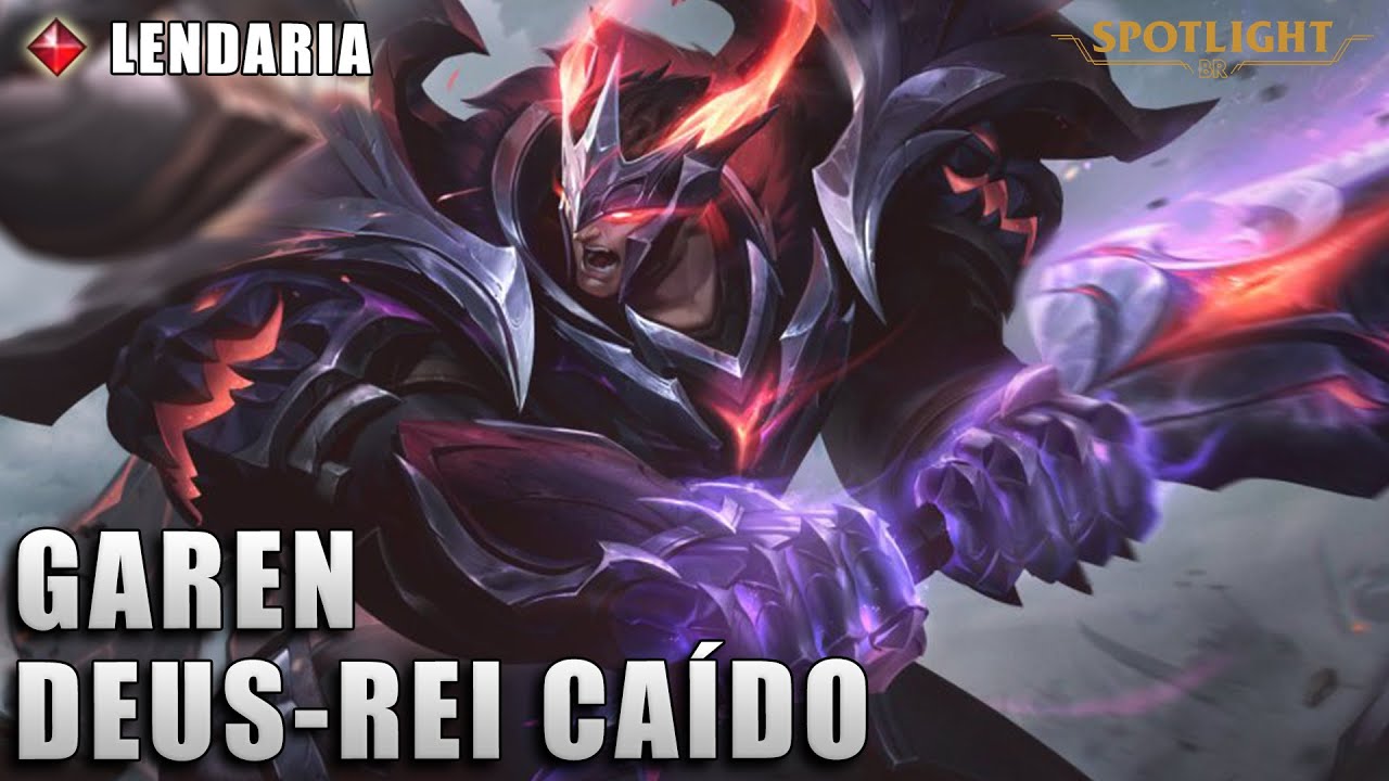 Deus-Rei Garen Caído Skin Spotlight - League of Legends