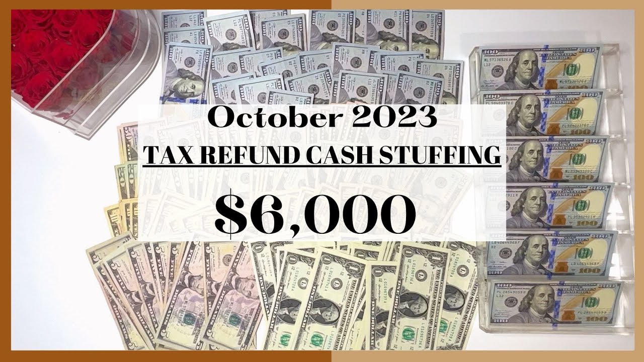$6,000 TAX REFUND CASH STUFFING | CASH ENVELOPE METHOD | SINKING FUNDS | TAX REFUND 2023