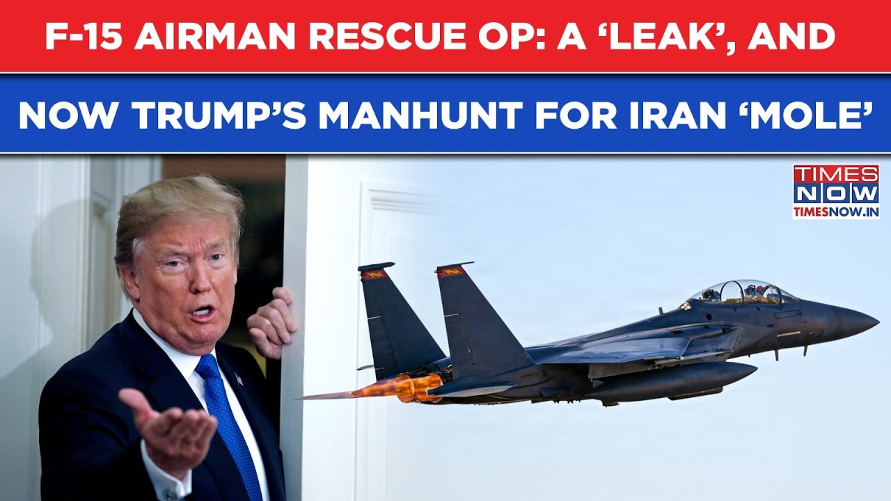 Downed F-15 Airman Rescue Op: After Big &lsquo;Leak&rsquo;, Trump&rsquo;s Manhunt To Catch Mole That Tipped Off Iran