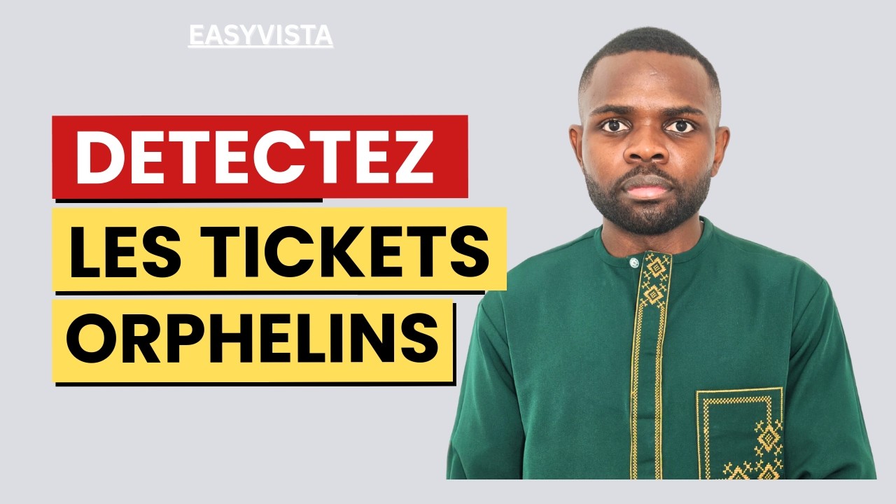 Comment détecter les tickets orphelins ?