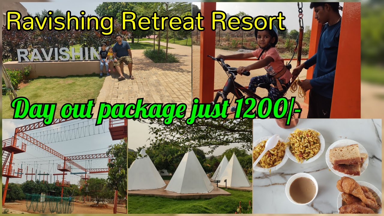 #Ravishing #Retreat #Resort | Day outing to resort in bangalore | Weekend Outing @ just 1200 Rs PD