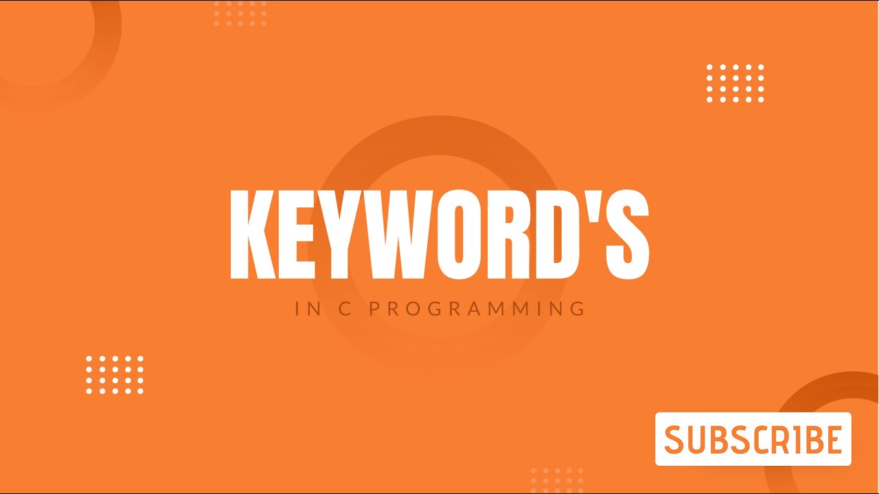 The Ultimate Guide to C Programming Keywords || Keywords in C