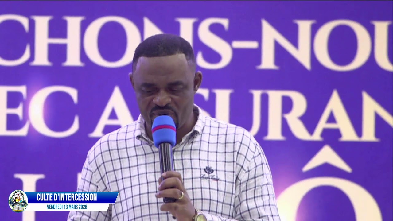 VENDREDI 13 MARS 2026 - CULTE D'INTERCESSION - PASTEUR JOYCE KAZADI