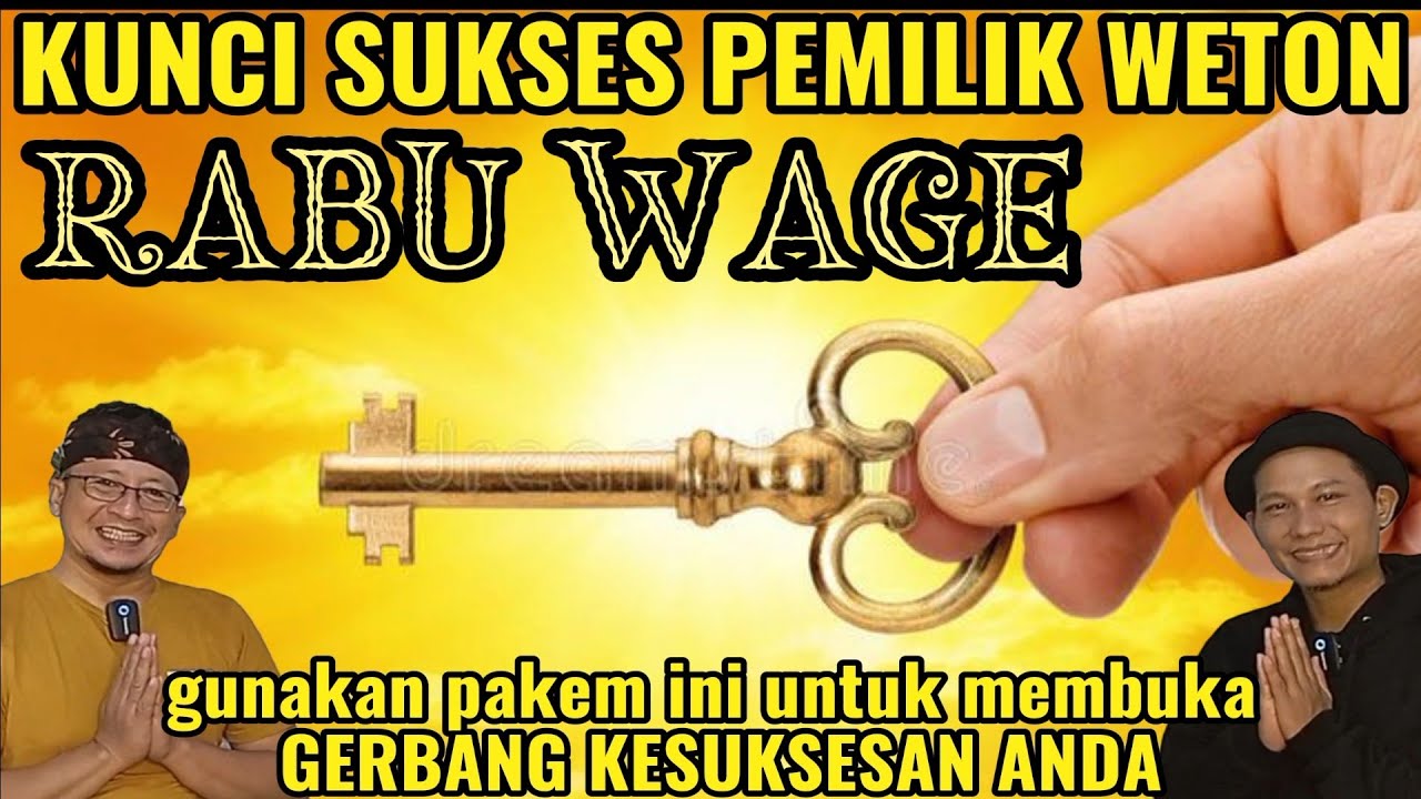 KUNCI SUKSES WETON RABU WAGE