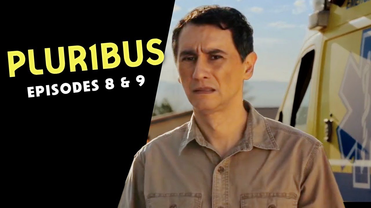 PLURIBUS finale discussion (Episodes 8 and 9)
