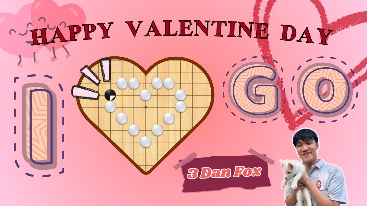 I ❤️ GO | เล่นโกะชิลๆ วันวาเลนไทน์ ♡
