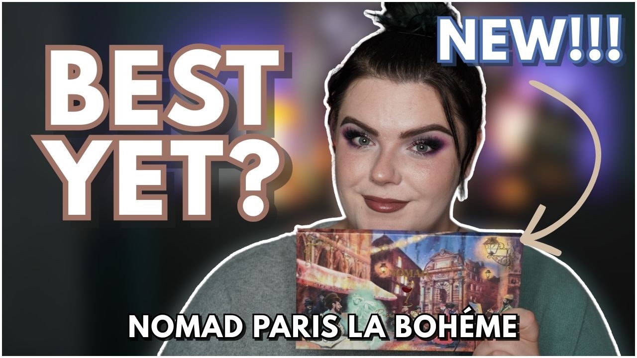 NEW Nomad Paris La Bohème Palette | 2 Looks + Swatches