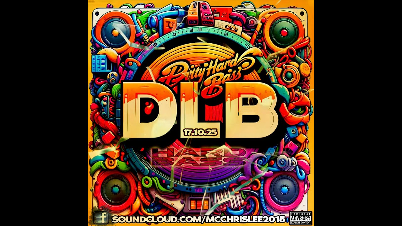 DLB - Dirty Hardbass - 17.10.25