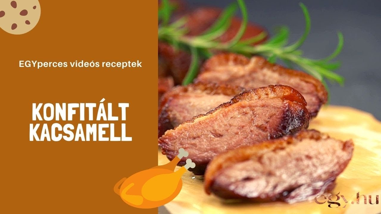 Konfit&aacute;lt kacsamell