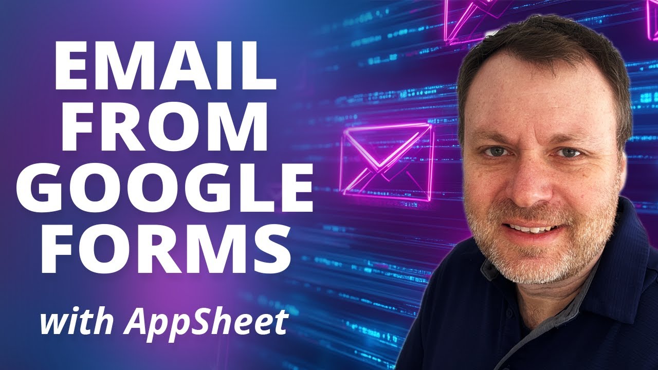 Google Forms Email Notification With AppSheet