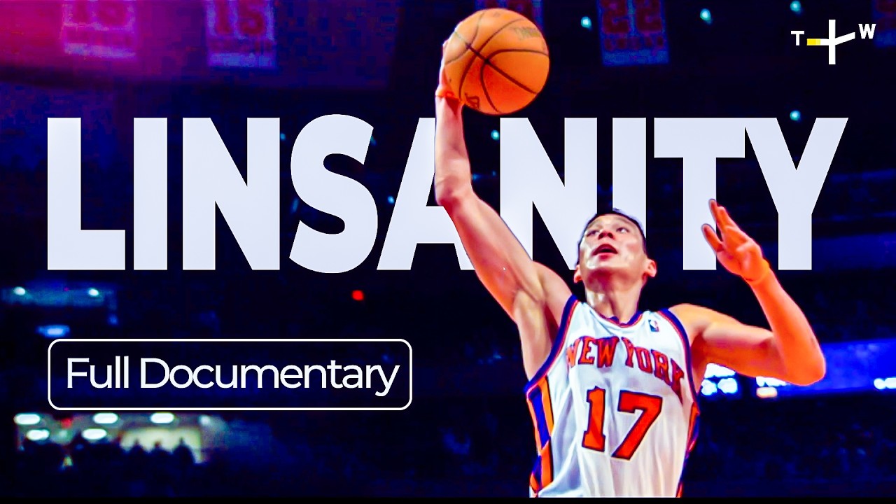 Linsanity: The Rise of NBA's Most Unexpected Underdog Jeremy Lin (Full Documentary)