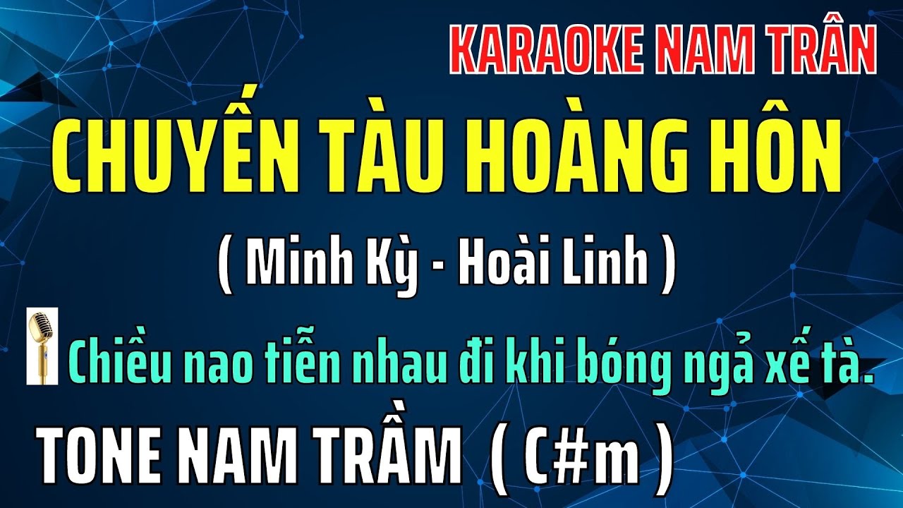 Karaoke Chuyến Tàu Hoàng Hôn Tone Nam Trầm | Nam Trân