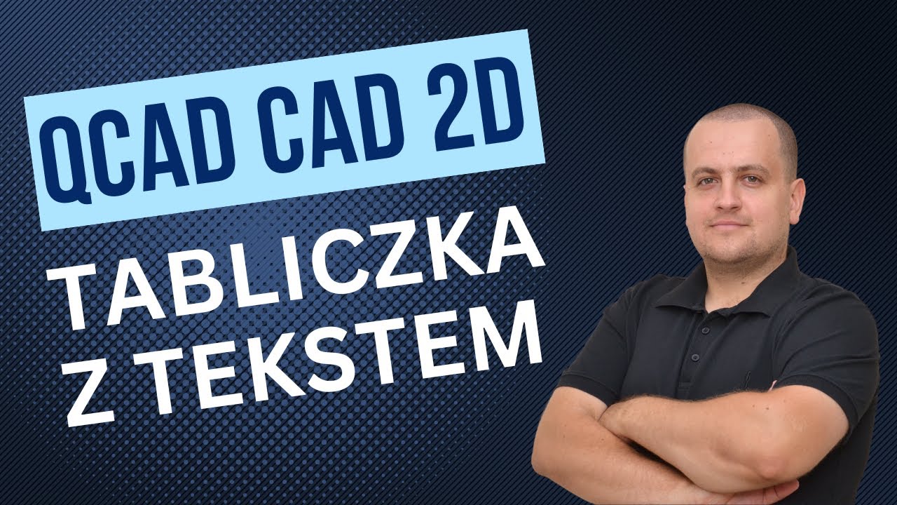 QCAD Tabliczka z Tekstem
