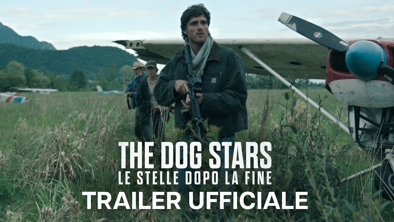 The Dog Stars - Le Stelle Dopo La Fine | Trailer Ufficiale