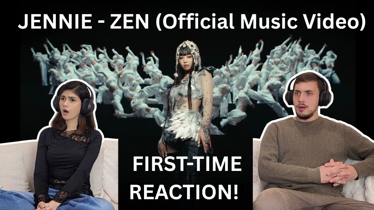 K-POP NEWBIES REACT | JENNIE - ZEN (OFFICIAL MUSIC VIDEO) | FIRST-TIME REACTION!!!