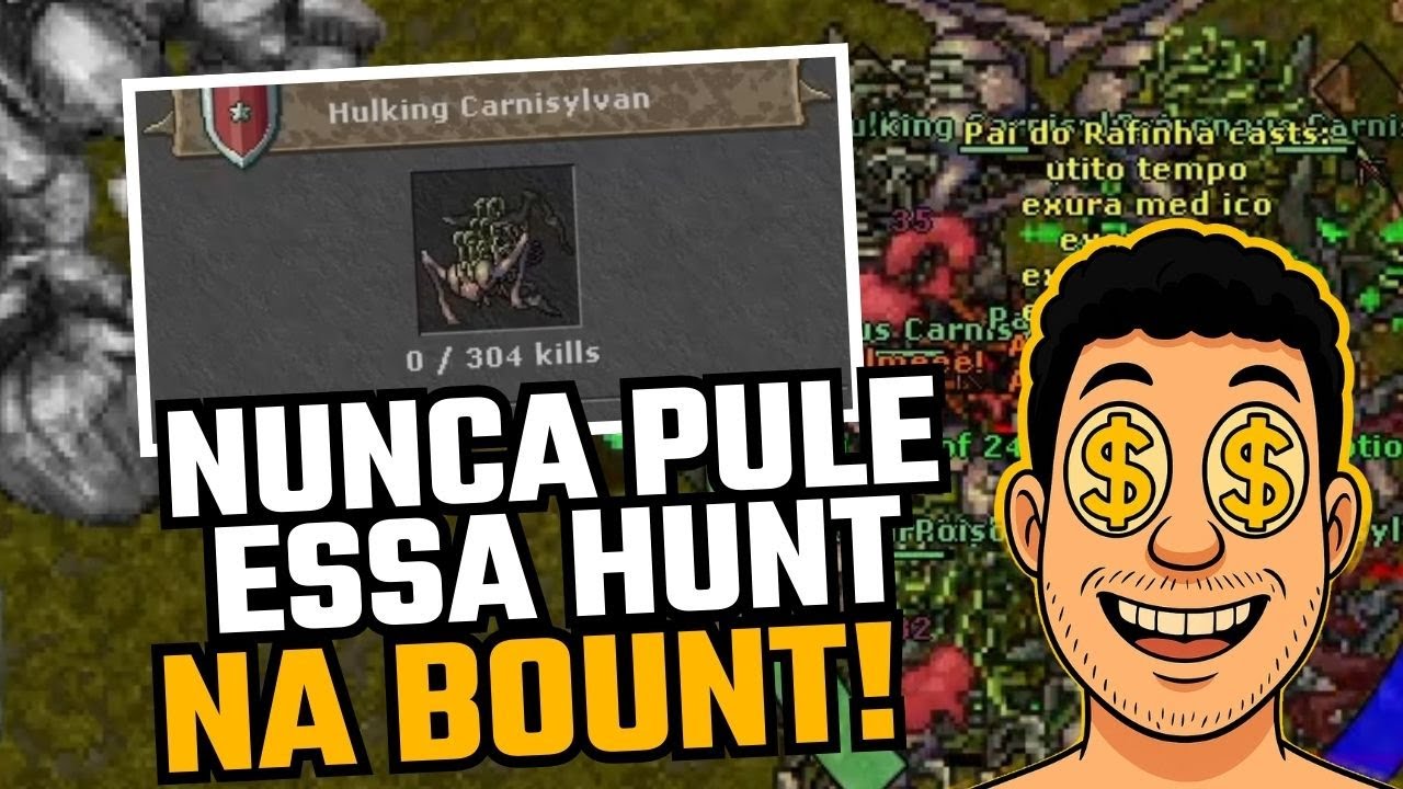 NUNCA PULE essa hunt na sua Bount no Tibia: Carnysilvan