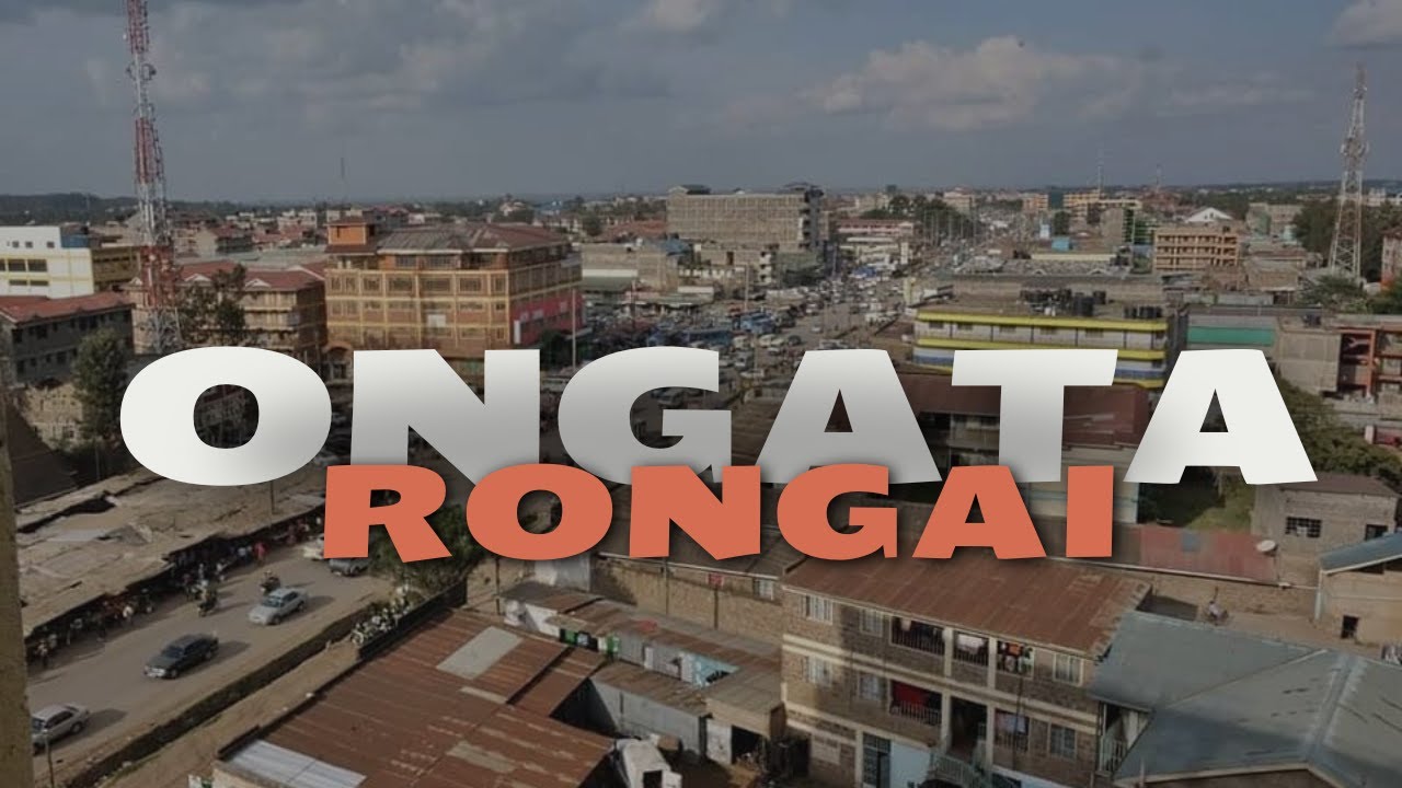 ONGATA RONGAI, KAJIADO COUNTY. THE DIASPORA TOWN ON NAIROBI CITY