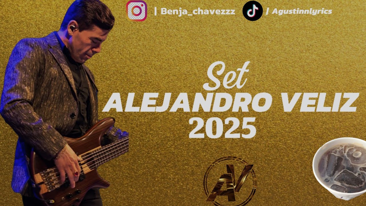 SET DE ALEJANDRO VELIZ 2025 Lo mejor del MAJESTUOSO