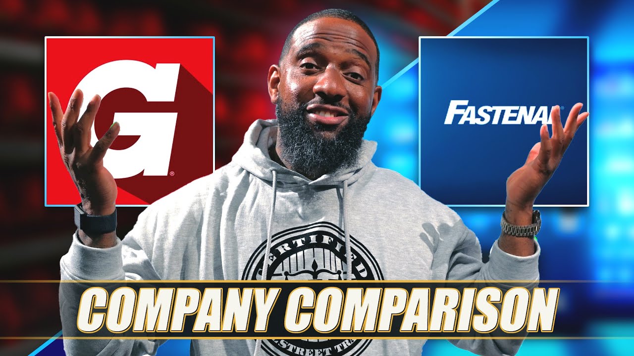 CompanyComparison: Fastenal vs Grainger
