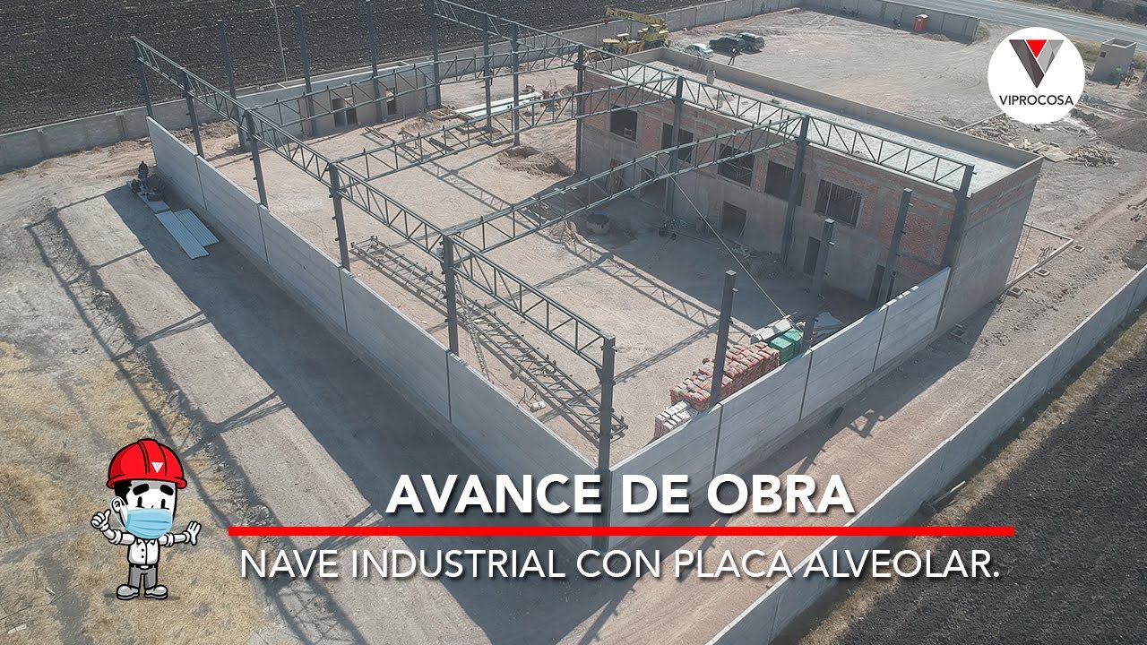 Avance de Obra: Nave Industrial