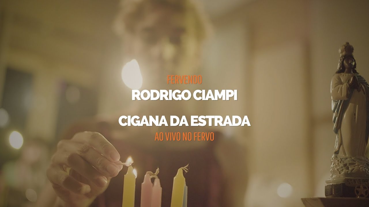 Rodrigo Ciampi - Cigana da Estrada (Ao Vivo no Fervo)