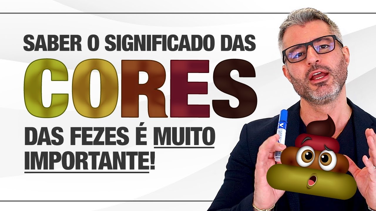 Fezes CLARAS? Fezes ESCURAS? Fezes VERMELHAS? Entenda! 💩🚽
