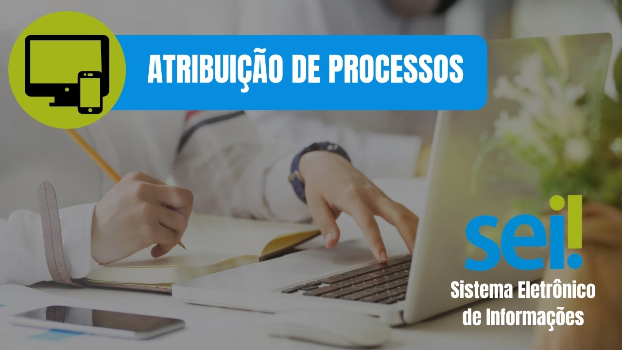 VÍDEO 5   Atribuiçāo de Processos