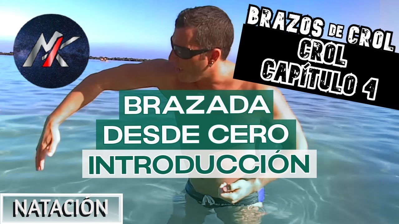 🏊 CROL 🦎 Capítulo 4: BRAZOS de CROL: Introducción 🤚 [Estilos de Natación]