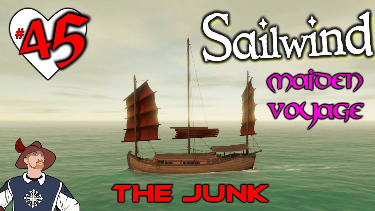 Maiden Voyage, The JUNK is a DREAM!! Shop, Then Sail | Immersive Sailing Simulator | Sailwind #45