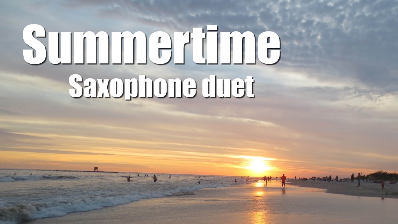 Summertime Saxophone duet