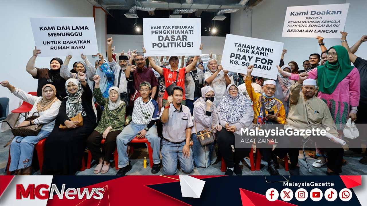 Kg Sungai Baru: Berhenti Sebar Fitnah, Kami Sudah 9 Tahun Menunggu, Dah Meninggal 40 Orang Pun