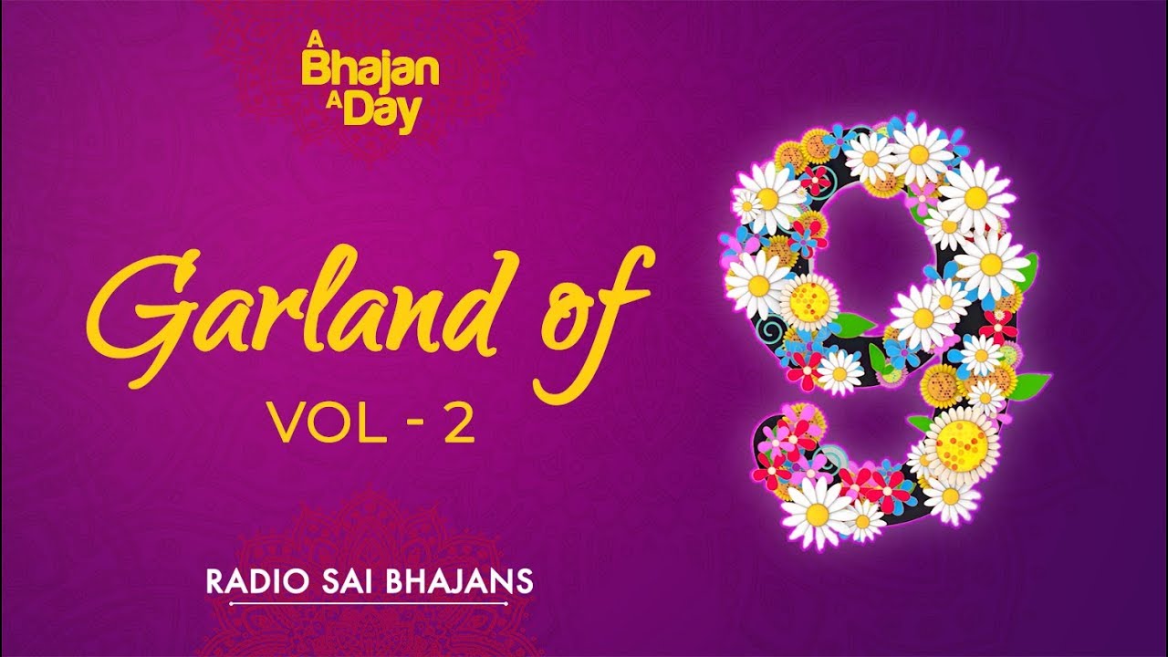 Garland of Nine - Vol  2 | Selected Ganesha Bhajans | Radio Sai Bhajans