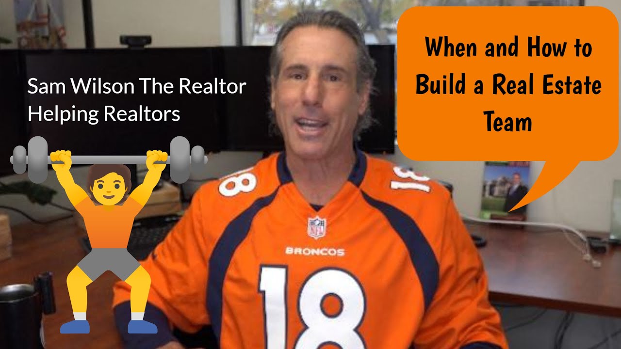 Realtors: When and How to Build a Real Estate Team