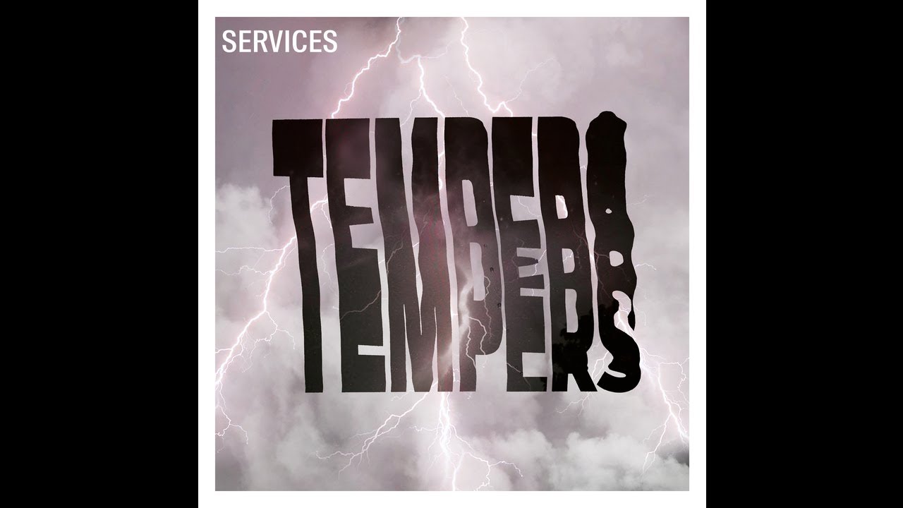 Tempers - 