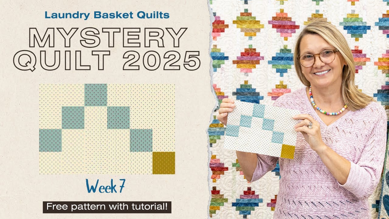 Mystry Quilt 2025 — Неделя 7 — Как сделать блок-шаг
