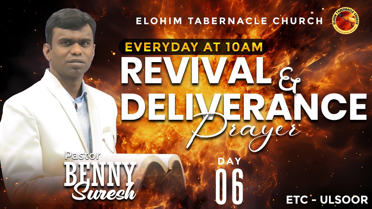 Day 6 | 31st January 2026 | Revival and Deliverance Prayer | Ps. Benny Suresh | ETC Bangalore