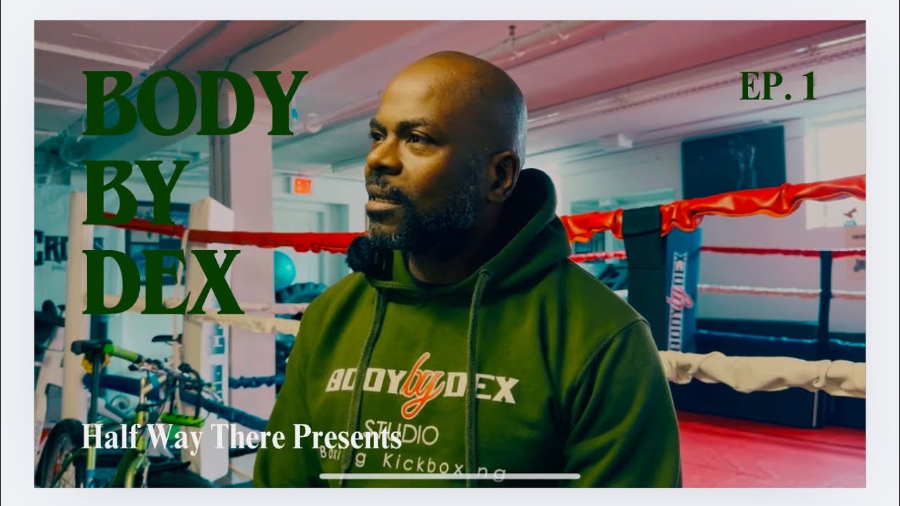 Half Way There - Ep:1 ft Body by Dex