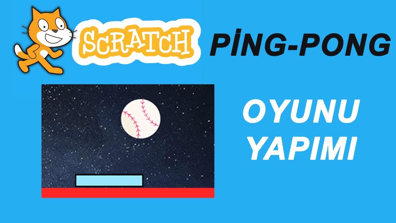 Scratch Ping Pong Oyunu Yapımı