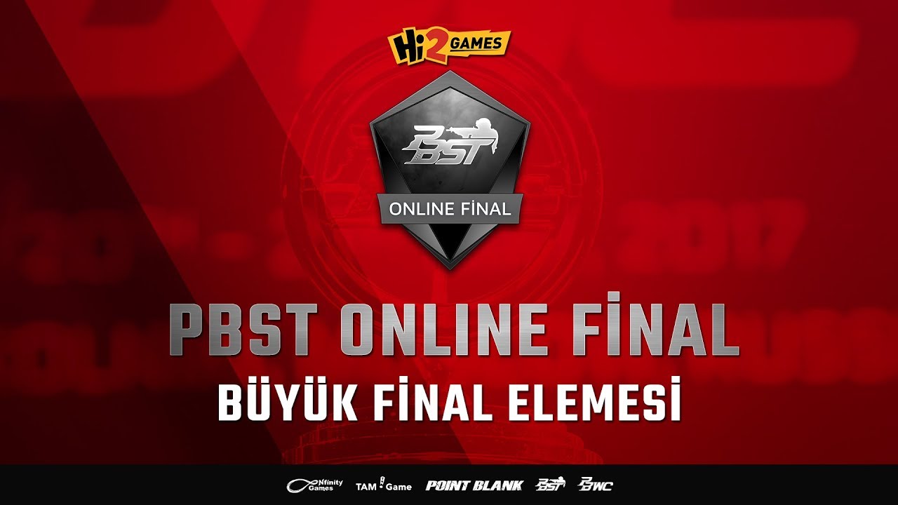 Hi2Games PBST 2018 PBWC Sezonu - Online Final - Point Blank