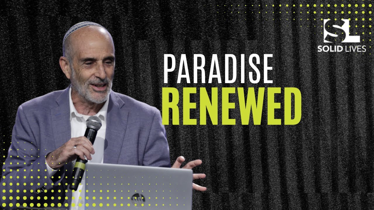 Paradise Renewed | Asher Intrater