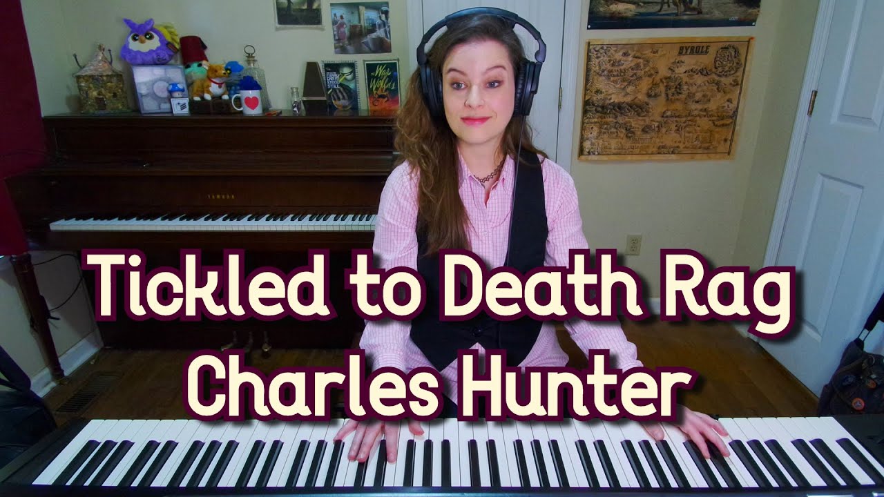 Tickled to Death Ragtime March and Two Step - Charles Hunter 1899 Piano Rag