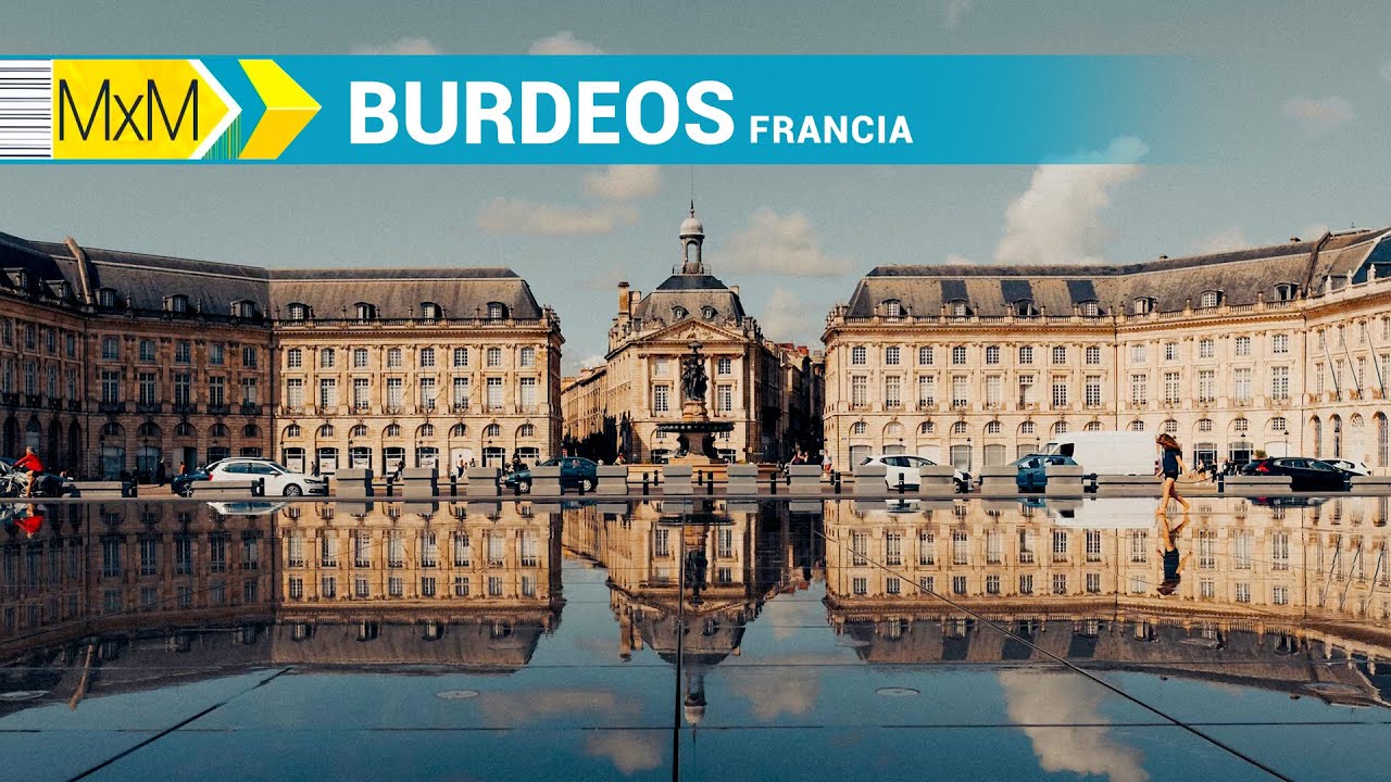 Madrileños por el Mundo: Burdeos