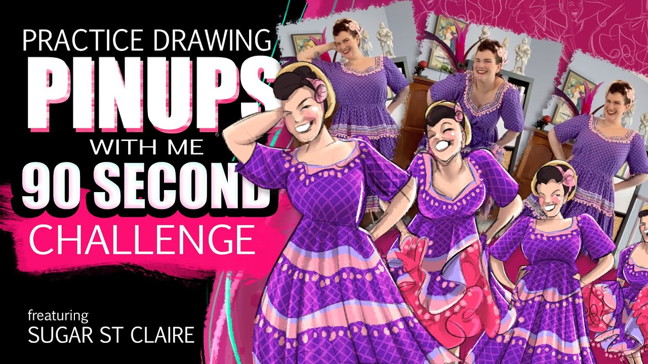 Practice Drawing Pinups with me - 90sec CHALLENGE! feat pinup Sugar St Claire