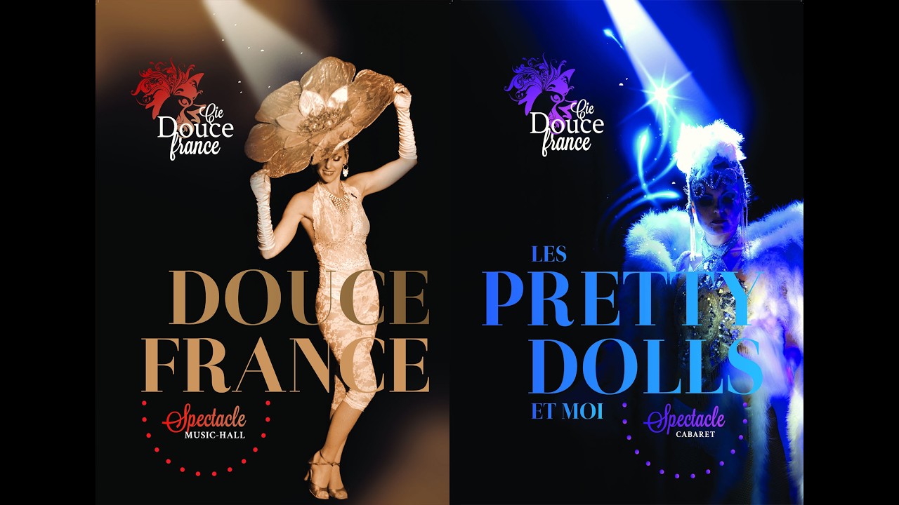 Compagnie Douce France Spectacle cabaret revue Montpellier itinérant