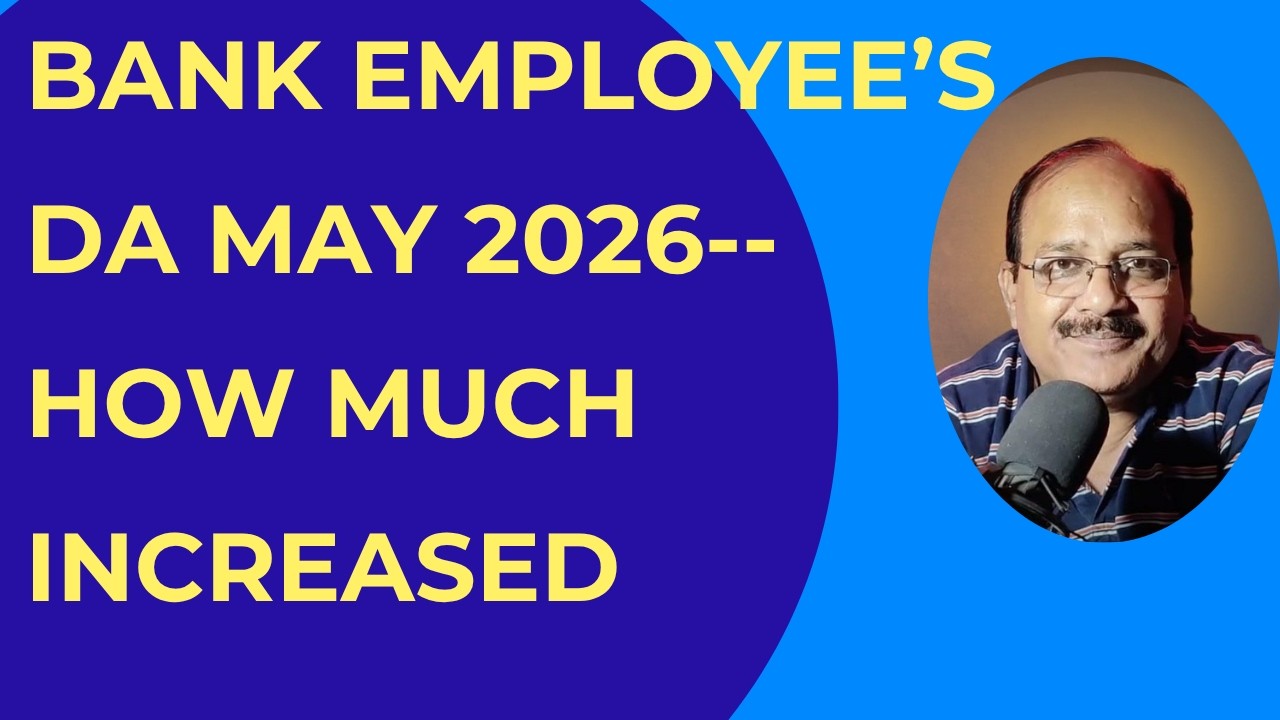 BANK EMPLOYEES DA MAY 2026