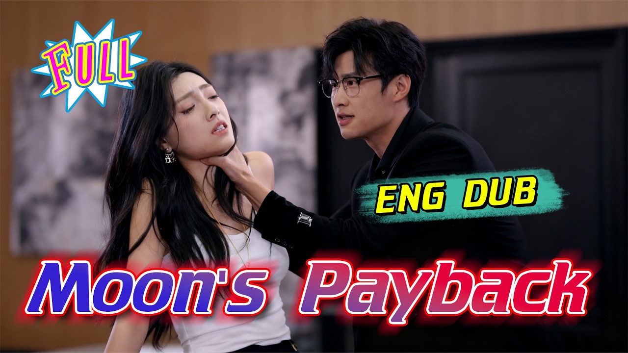 The Heiress&lsquo;s Revenge【ENG DUB】Stock god Moon&rsquo;s fake identity exposed! Final revenge unlocked! 😈🔥